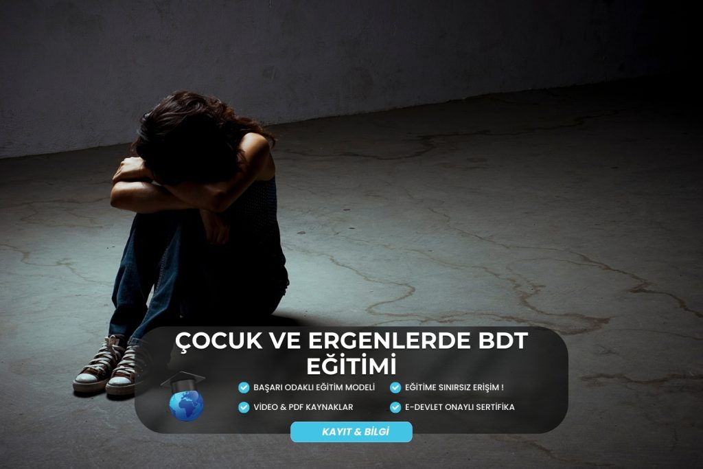 Çocuk ve Ergenlerde BDT